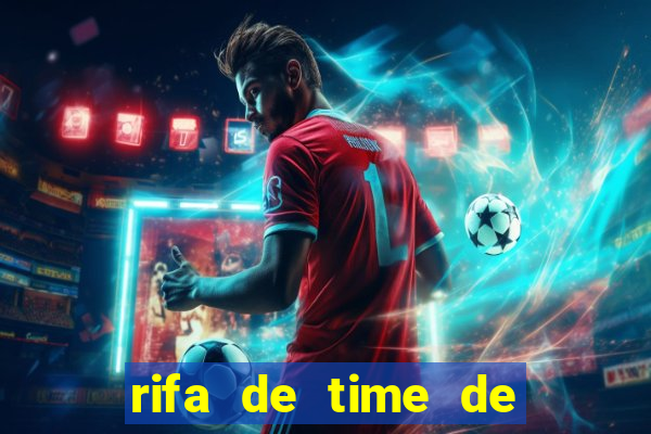 rifa de time de futebol qual sai mais